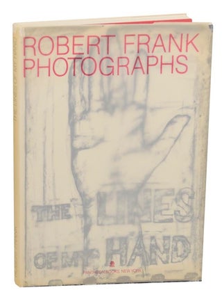 Item #174531 The Lines of My Hand. Robert FRANK