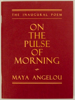 Item #174556 On The Pulse of Morning. Maya ANGELOU