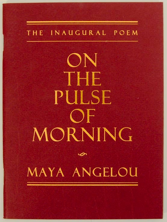 Item #174556 On The Pulse of Morning. Maya ANGELOU.