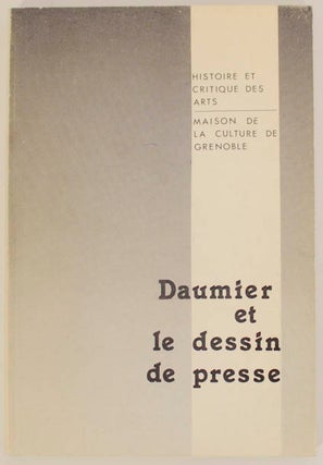 Item #174694 Daumier et le dessin de presse