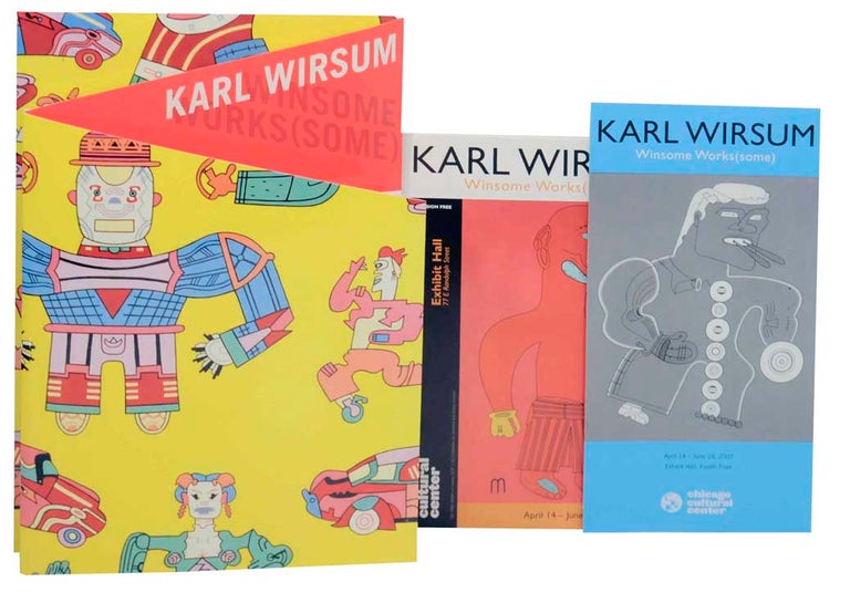 Item #174785 Karl Wirsum: Winsome Works (some). Karl WIRSUM, John Hallmark Neff.