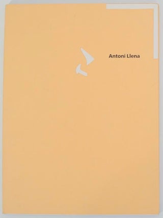Item #175036 Antoni Llena. Antoni LLENA, Margit Rowell, Victoria Combalia