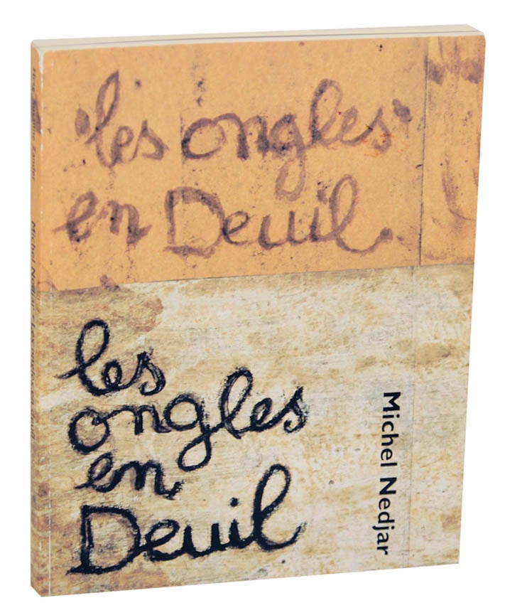 Item #175296 Michel Nedjar: Trauerrander, Les Ongles en Deuil, Mourning Nails. Michel NEDJAR, Susanne Zander.