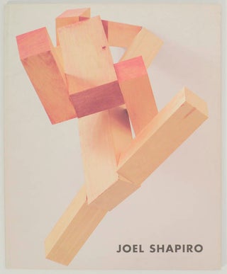 Item #175314 Joel Shapiro: New Wood and Bronze Sculpture. Joel SHAPIRO, Klaus Kertess