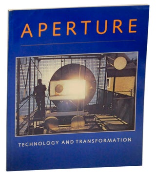 Item #175335 Aperture 106 Technology and Transformation. Michael - Lewis Baltz HOFFMAN,...