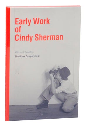 Item #175389 Early Work of Cindy Sherman. Cindy SHERMAN, The Glove Compartment, Edsel Williams