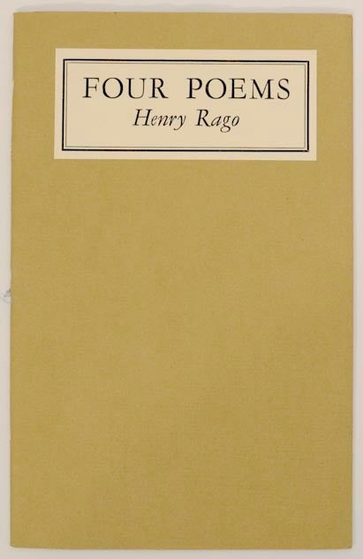 Item #175457 Four Poems. Henry RAGO.