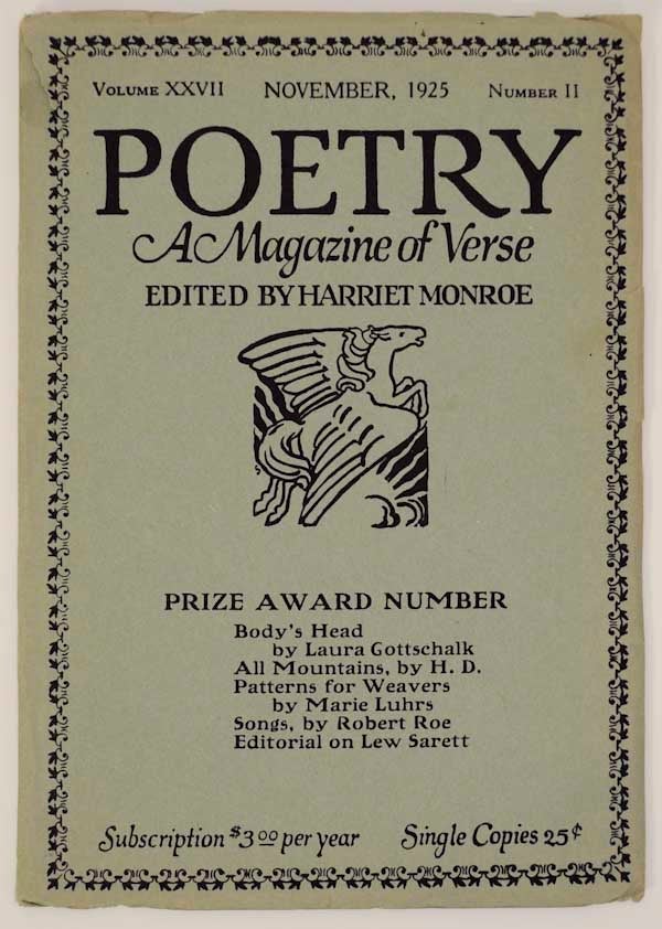 Item #175492 Poetry: A Magazine of Verse Volume XXVII November, 1925 Number II. Harriet MONROE.