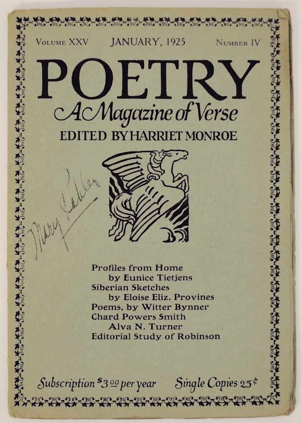 Item #175493 Poetry: A Magazine of Verse Volume XXV January, 1925 Number IV. Harriet MONROE.