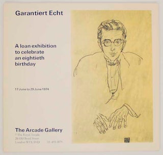 Item #175506 Garantiert Echt: A Loan Exhibition to celebrate an eightieth birthday. Denys...