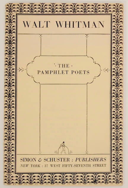 Item #175558 The Pamphlet Poets Series. Walt WHITMAN.