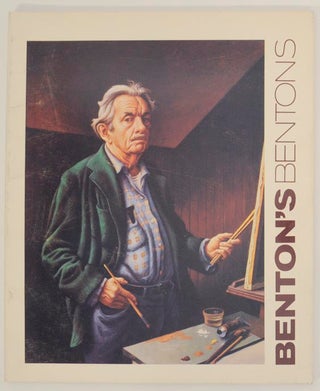 Item #175594 Benton's Bentons: Selections from the Thomas Hart Benton and RIta P. Benton...