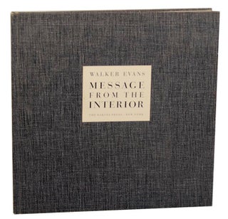 Item #175720 Message From The Interior. Walker EVANS