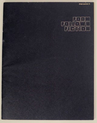 Item #175722 Design Quarterly 73: Form Follow Fiction. Christopher FINCH