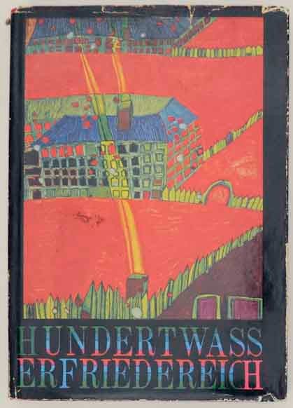 Item #175764 Hundertwasser. Friedensreich HUNDERTWASSER, Werner Hofmann.