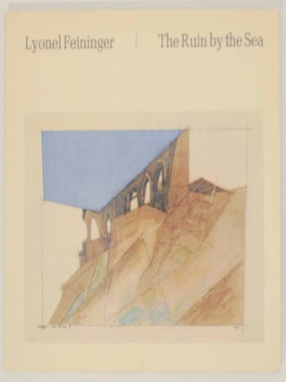 Item #176006 The Ruin By The Sea. Lyonel FEININGER, william S. Lieberman