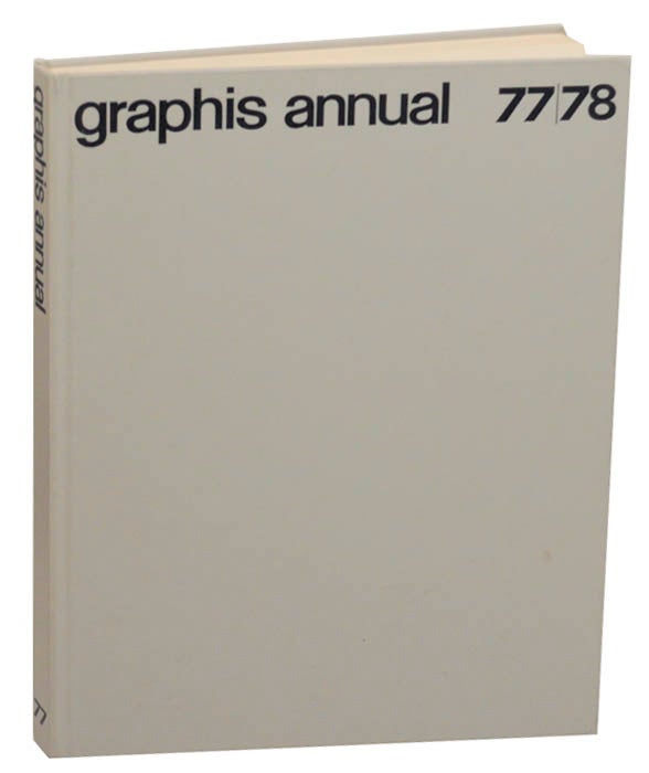 Item #176144 Graphis Annual 77 / 78. Walter HERDEG.