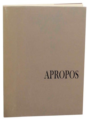 Item #176224 Apropos. Robert MOTHERWELL, Robinson Jeffers, Renate Ponsold, Constance Glenn