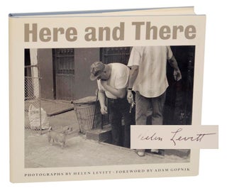 Item #176347 Here and There (Signed First Edition). Helen LEVITT