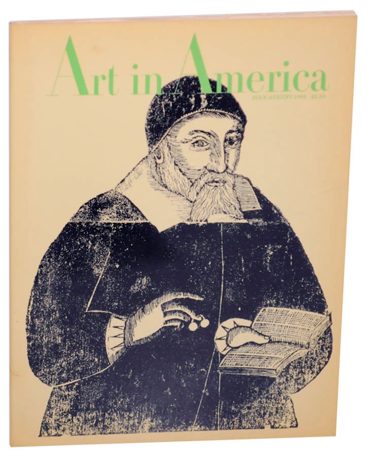 Item #176354 Art In America - July/August 1968 - Volume 56, Number 4. Jean LIPMAN.