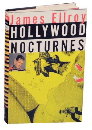 Item #176476 Hollywood Nocturnes. James ELLROY