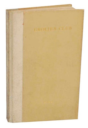 Item #176566 The Grolier Club of The City of New York: Officers, Committees, Constitution,...