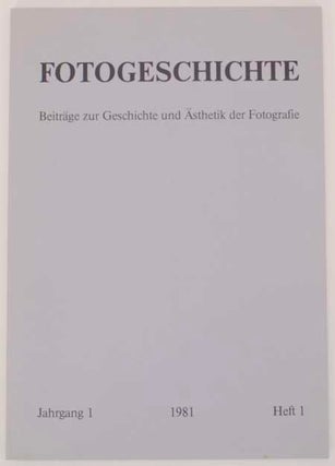 Item #176691 Fotogeschichte Beitrage zur Geschichte und Asthetik der Fotografie Jahrgang 1,...