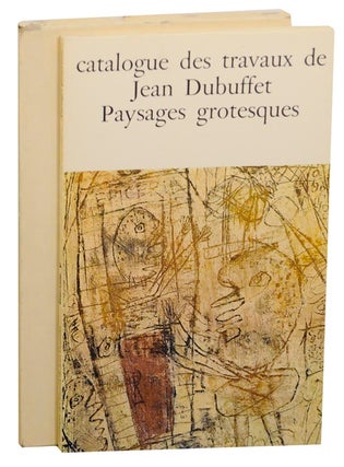 Item #176712 Catalogue des Travaux de Jean Dubuffet. Fascicule V: Paysages grotesques. Max...