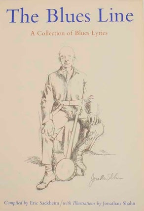 The Blues Line: A Collection of Blues Lyrics (Signed First Edition)