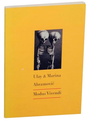 Item #176888 Modus Vivendi. Ulay ABRAMOVIC, Marina Abramovic, Thomas McEvilley