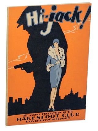 Item #176939 Hi-Jack! Jack MASON, Bob De Haven, William H. Purnell