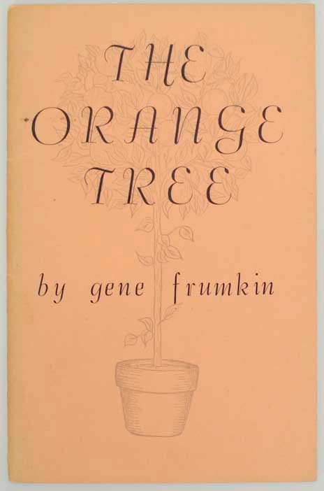 Item #177161 The Orange Tree. Gene FRUMKIN.