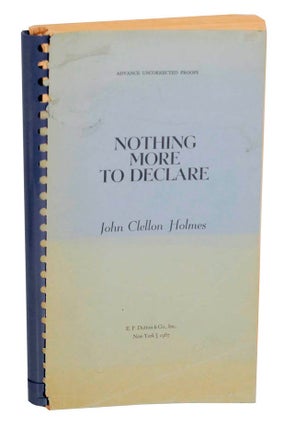 Item #177210 Nothing More To Declare. John Clellon HOLMES