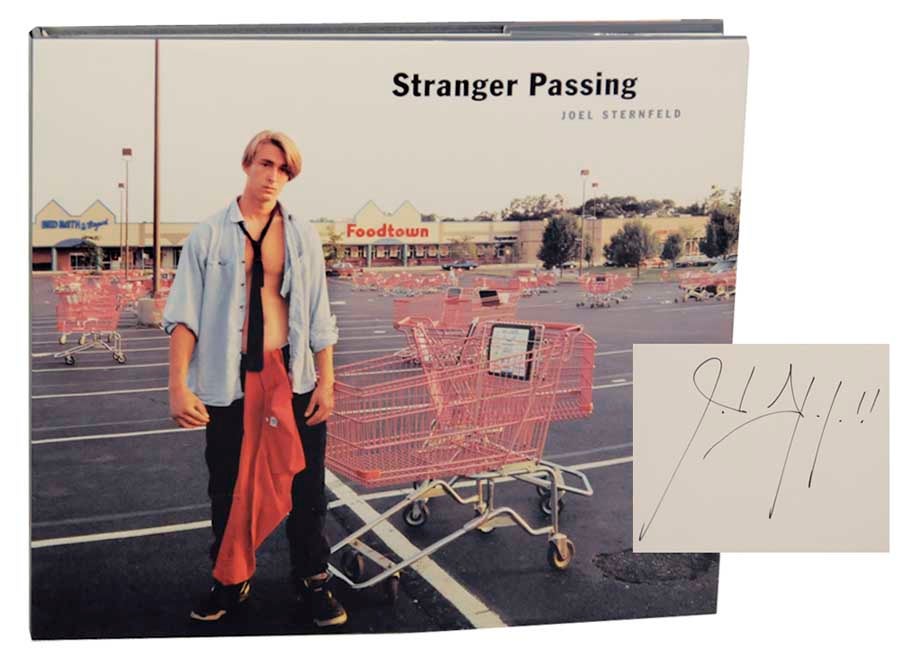 Stranger Passing Signed First Edition by Joel STERNFELD, Ian Frazier,  Douglas R. Nickel on Jeff Hirsch Books