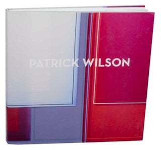Item #177257 Patrick Wilson. Patrick WILSON, Peter Frank