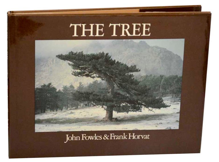 Item #177277 The Tree. John FOWLES, Frank Horvat.