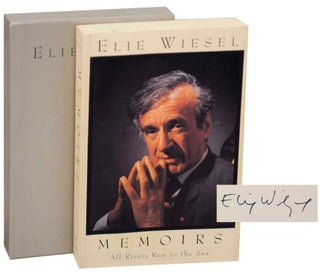Item #177335 Memoirs All Rivers Run To the Sea (Signed First Edition). Elie WIESEL