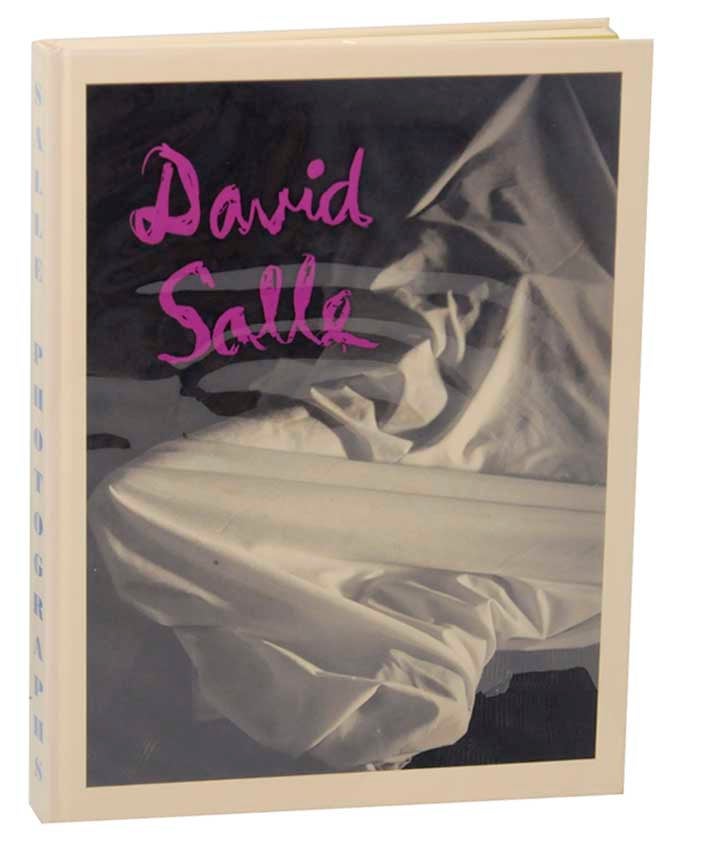 Item #177403 David Salle: Photographs 1980 to 1990. David SALLE.