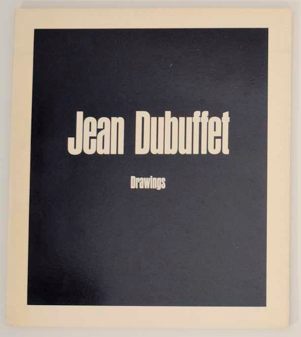 Item #177412 Jean Dubuffet: Drawings. Jean DUBUFFET.