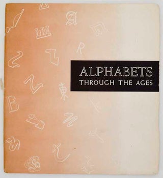 Item #177437 Alphabets Through The Ages