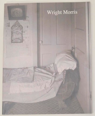 Item #177515 Wright Morris. Wright MORRIS