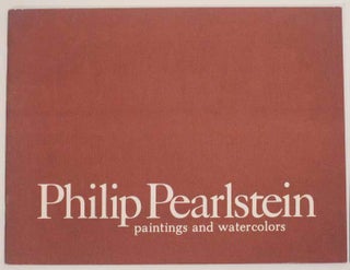 Item #177587 Philip Pearlstein: Paintings and Watercolors. Philip PEARLSTEIN, Michael Auping