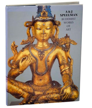 Item #177634 An Exhibition of Buddhist Works of Art. A. SPEELMAN, J