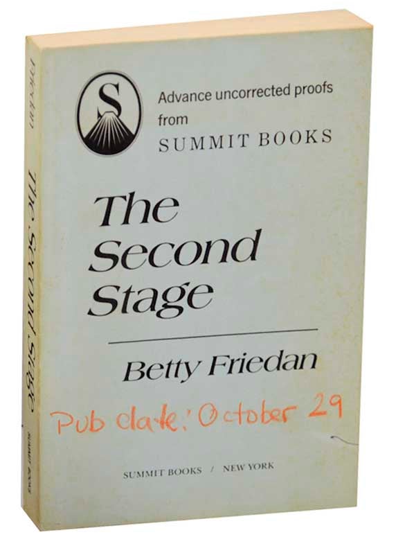 Item #177647 The Second Stage. Betty FRIEDAN.
