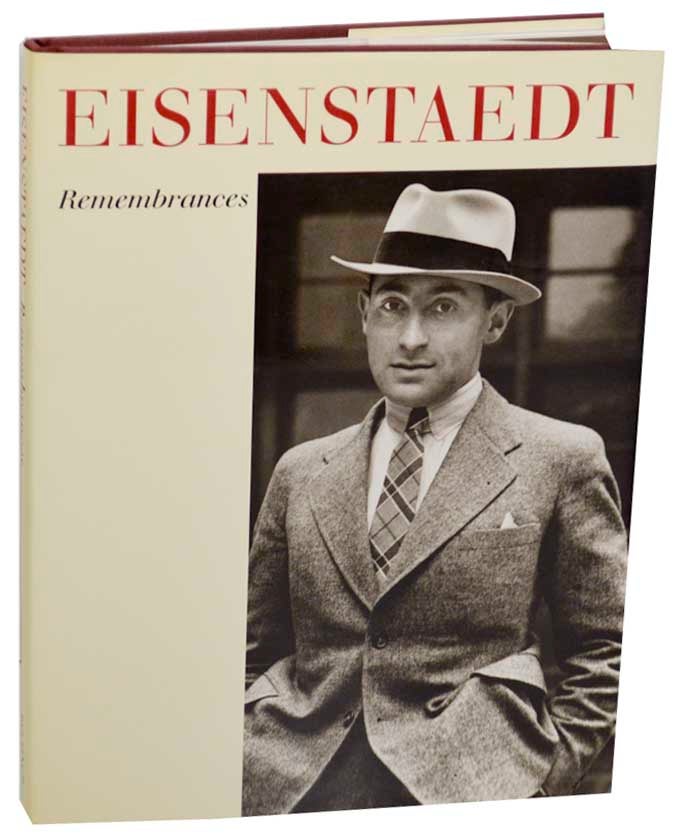 Item #177665 Eisenstaedt: Remembrances. Alfred EISENSTAEDT, Doris C. O'Neil.