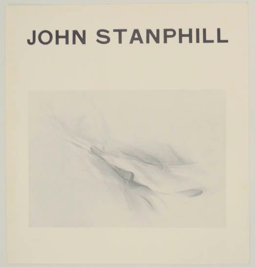 Item #177696 An exhibition of works by John Stanphill. John STANPHILL, Thomas H. Garver.