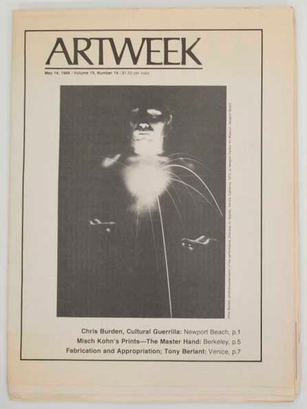 Item #177719 Artweek May 14, 1988, Volume 19, Number 19. Cecile N. McCANN, Misch Kohn Chris Burden.
