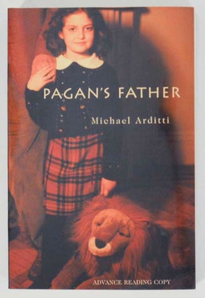 Item #177739 Pagan's Father. Michael ARDITTI