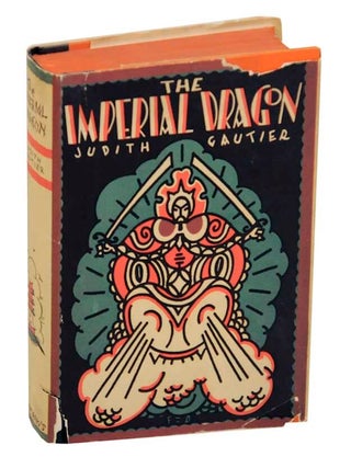 The Imperial Dragon. Judith GAUTIER.