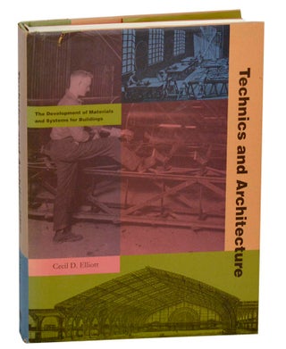 Item #178073 The Development of Materials and Systems for Buildings. Cecil D. ELLIOTT